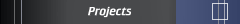 Projects