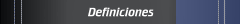 Definiciones